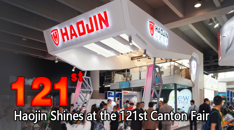 Haojin Shines at the 121st Canton Fair